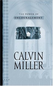 The Power of Encouragement (Incredible Joy Series)