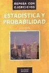 Estadistica y Probabilidad - Secundaria - Repasa (Spanish Edition)