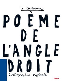 Le Poeme De L 'angle Droit: Lithographies Originales (French Edition)