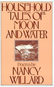 Household Tales of Moon and Water