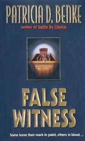 False Witness (Judith Thornton, Bk 2)