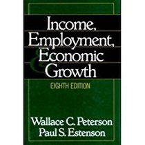 Income, Employment and Economic Growth: Instructor's Manual to 7r.e: An Intermediate Text in Aggregate Economic Analysis