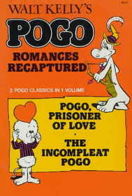 Walt Kelly's Pogo Romances Recaptured