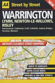 AA Street by Street: Warrington, Lymm, Newton-Le-Willows, Risley