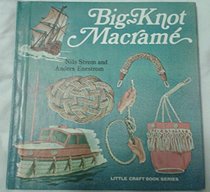 Big-Knot Macrame