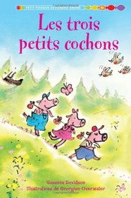 Les trois petits cochons (The Three Little Pigs) (French Edition)