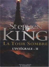 l'Intgrale: La Tour Sombre Tome 2 (The DarkTower, Bk 2) (French Edition)