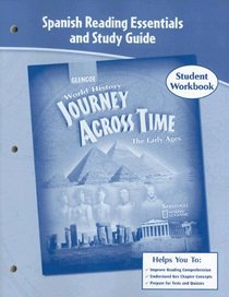 Journey Across Time, Early Ages, Spanish Reading Essentials and Study Guide, Workbook