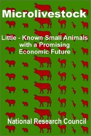 Microlivestock: Little-Known Small Animals With a Promising Economic Future