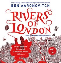 Rivers of London (Rivers of London, Bk 1) (Audio MP3 CD) (Unabridged)