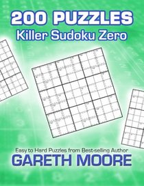 Killer Sudoku Zero: 200 Puzzles