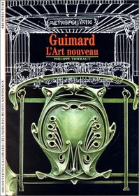 Guimard: l'Art Nouveau (Decouvertes Gallimard) (French Edition)