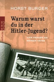 Dtv Junior: Warum Warst Du in Der Hitler-Jugend? (German Edition)