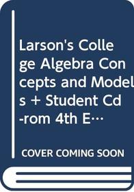 College Algebra Concepts And Models With Student Cd-rom, Fourth Edition And Smarthinking