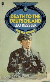 Death to the Deutschland (The Sea Wolves)