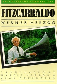 Fitzcarraldo: The Original Story