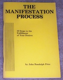 Manifestation Process