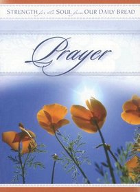 STRENGTH FOR SOUL : PRAYER (Strength for Soul)