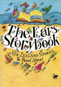 The Ears Storybook: New Zealand Stories to Read Aloud