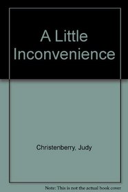 A Little Inconvenience (Kismet, No 5)