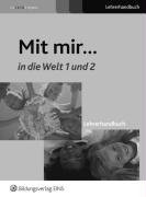 Mit mir... in die Welt 1 und 2