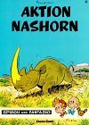 Spirou und Fantasio, Carlsen Comics, Bd.4, Aktion Nashorn