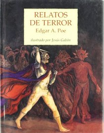 Relatos de terror / Tales of Terror (Spanish Edition)