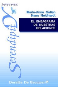 El Eneagrama De Nuestras Relaciones (Spanish Edition)