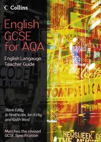 English Language Teacher Guide (English GCSE for AQA 2010)