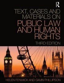 Text, Cases and Materials on Public Law and Human Rights 3/e
