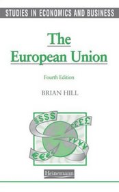 The European Union (Studies in Economics and Business)