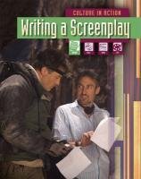 Writing a Screenplay (Culture in Action)