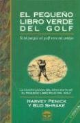 Pequeno Libro Verde del Golf, El - Rustica (Spanish Edition)