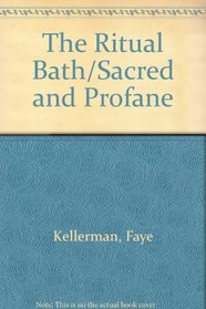 The Ritual Bath / Sacred and Profane (Decker/Lazarus, Bks 1 & 2)