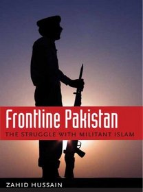 Frontline Pakistan: The Struggle With Militant Islam