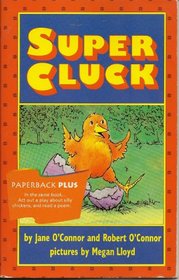 Super Cluck (Paperback Plus)