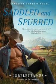 Saddled and Spurred (Blacktop Cowboys, Bk 2)
