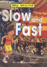 Slow and Fast (My World (Copper Beech))
