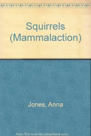 Squirrels (Mammalaction)