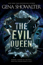 The Evil Queen (Forest of Good and Evil, Bk 1)