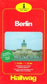 Berlin 1:25 000--1:32 000: Stadtplan Mit U-Bahn, Umgebungskarte = Berlin 1:25 000--1:32 000: City Map with Underground, Map of Surroundings (I City Map) (German Edition)
