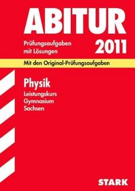 Abitur 2005. Physik. Gymnasium. Sachsen. Leistungskurs 1999 - 2004.
