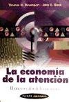 La Economia De La Atencion (Spanish Edition)