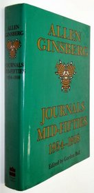 Journals Mid-Fifties 1954-1958: Allen Ginsberg ; Edited by Gordon Ball