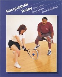 Racquetball Today (Wadsworth Health Fitness)