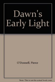 Dawn's Early Light