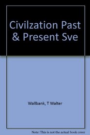 Civilization Past and Present
