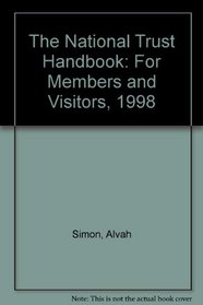 The National Trust Handbook: For Members and Visitors, 1998