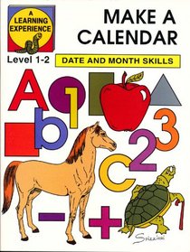 Make A Calendar (Early Learning Workbook)