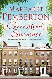 Coronation Summer (Londoners Trilogy, Bk 3)